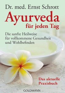 Ayurveda für jeden Tag